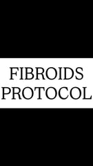 Fibroids Protocol - Moss Matters