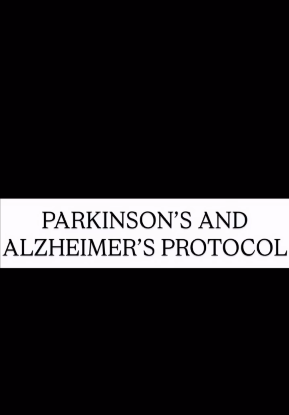 Parkinson's And Alzheimer's Protocol - Moss Matters